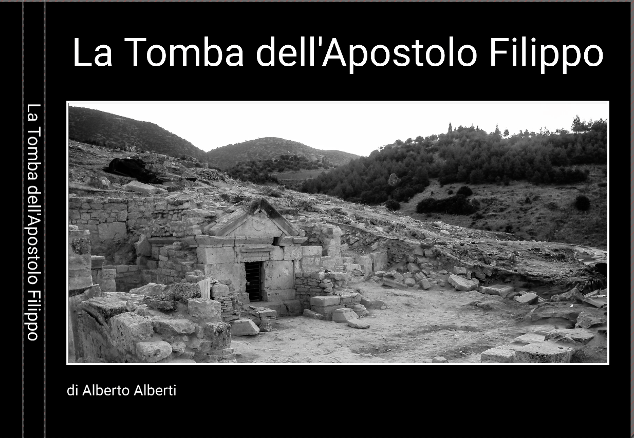 La Tomba dell'Apostolo Filippo (Foto Libro)